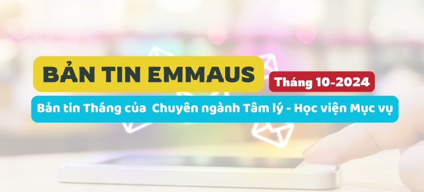 BẢN TIN EMMAUS - THÁNG 10/2024